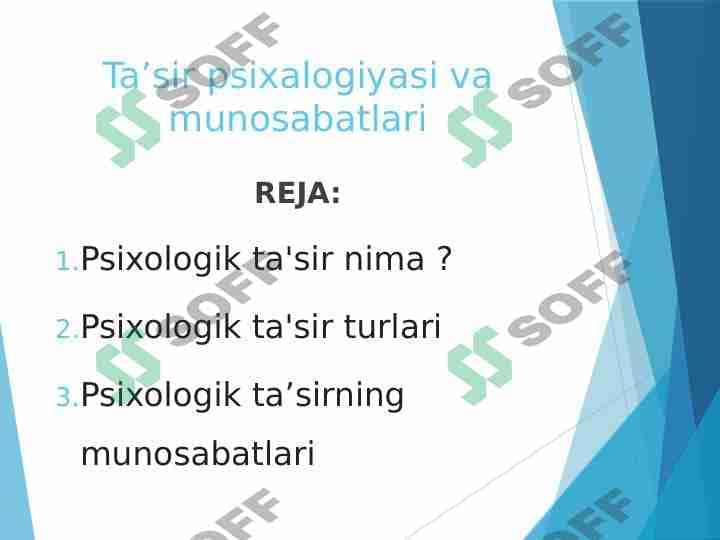 Ta’sir psixalogiyasi va munosabatlari 1