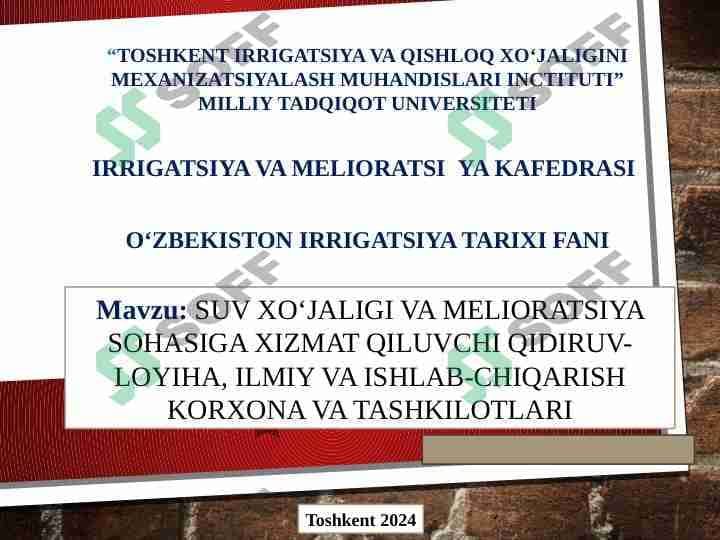 SUV XO‘JALIGI VA MELIORATSIYA SOHASIGA XIZMAT QILUVCHI QIDIRUV-LOYIHA, ILMIY VA ISHLAB-CHIQARISH KORXONA VA TASHKILOTLARI 1
