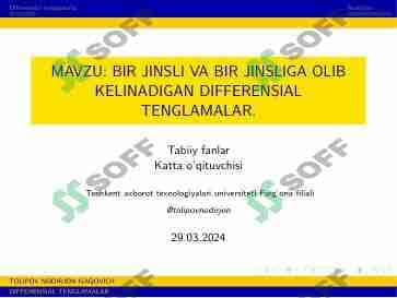 BIR JINSLI VA BIR JINSLIGA OLIB KELINADIGAN DIFFERENSIAL TENGLAMALAR 1