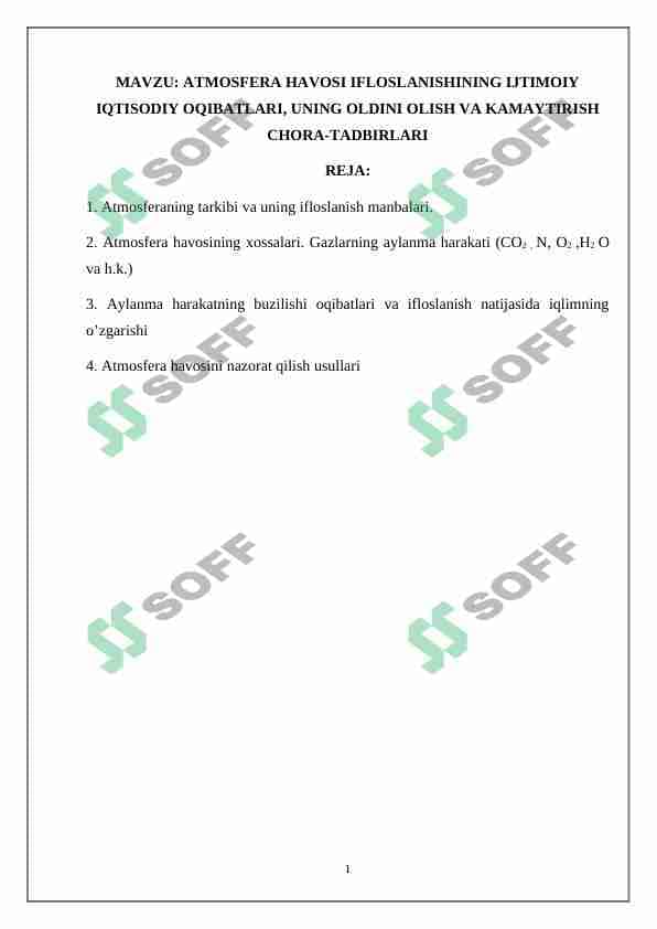 ATMOSFERA HAVOSI IFLOSLANISHINING IJTIMOIY IQTISODIY OQIBATLARI, UNING OLDINI OLISH VA KAMAYTIRISH CHORA-TADBIRLARI 1