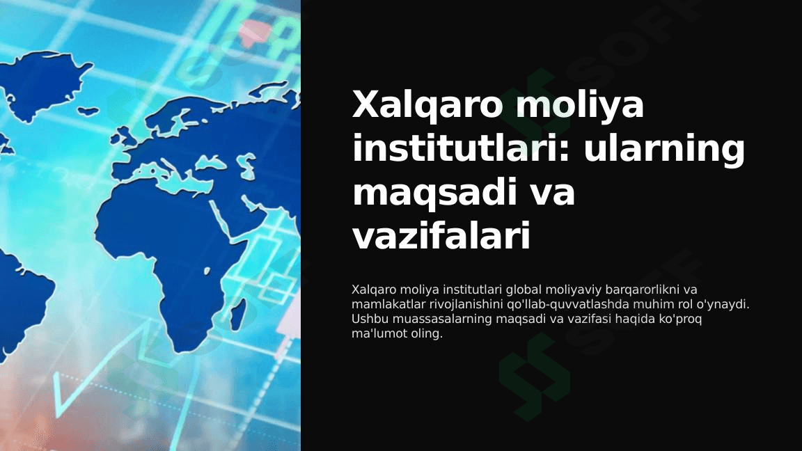 xalqaro moliya institutlari va ularning vazifalari 1