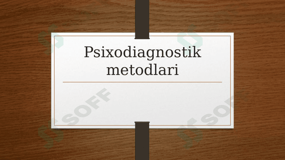 Psixodiagnostik metodlar 1