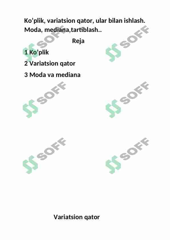 Ko'plik,variatsion qator va ular bilan ishlash.Moda,mediana,tartiblash 1