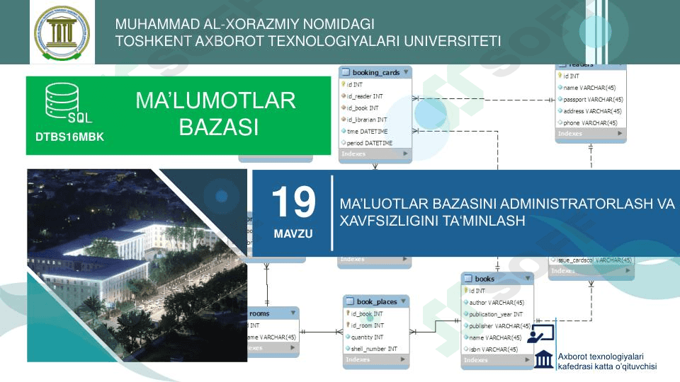 Ma’lumotlar bazasini administratorlash va xavfsizligini ta‘minlash. 1