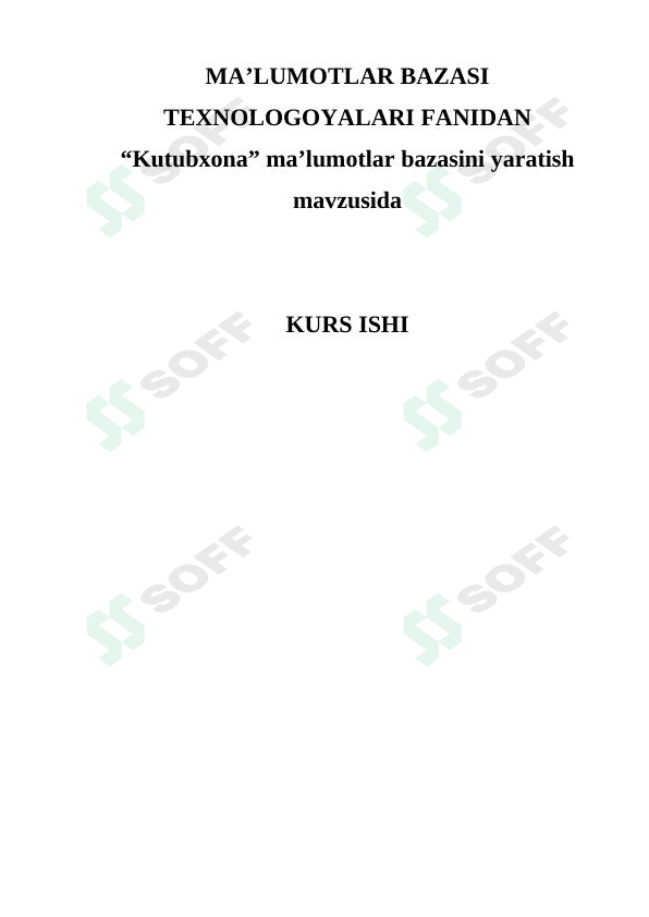 Kutubxona ma’lumotlar bazasini yaratish 1