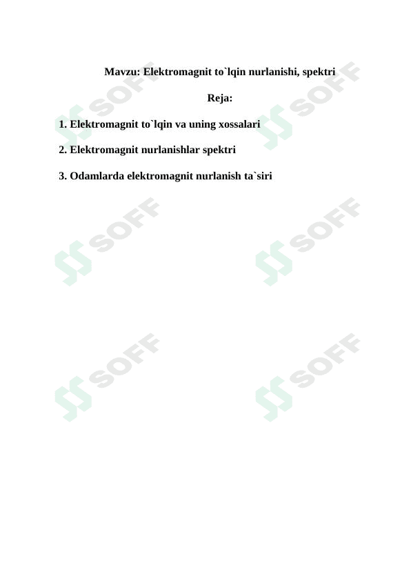 elektromagnit to'lqin nurlanishi 1