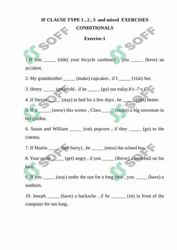 IF CLAUSE TYPE 1 , 2 , 3  and mixed  EXERCISES CONDITIONALS 1