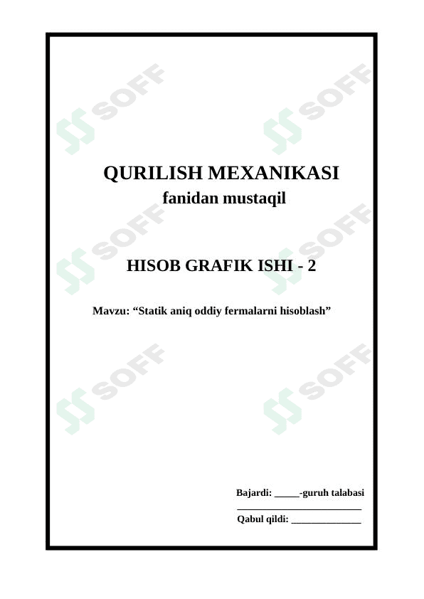 Statik aniq oddiy fermalarni hisoblash 1