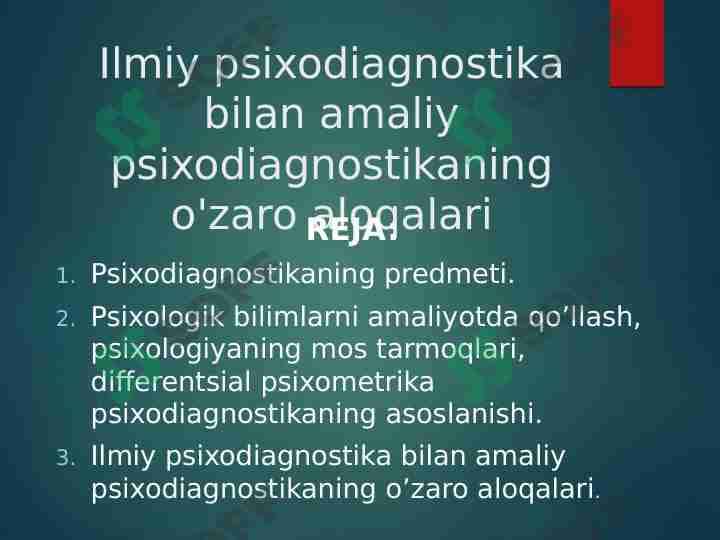 Ilmiy psixodiagnostika bilan amaliy psixodiagnostikaning o'zaro aloqalari 1