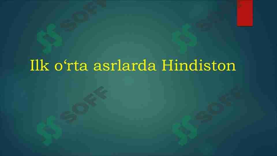 Ilk o'rta asrlarda Hindiston 1