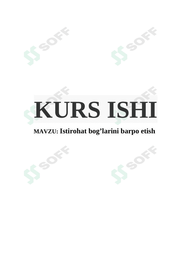 Istirohat bog'larini barpo etish 1