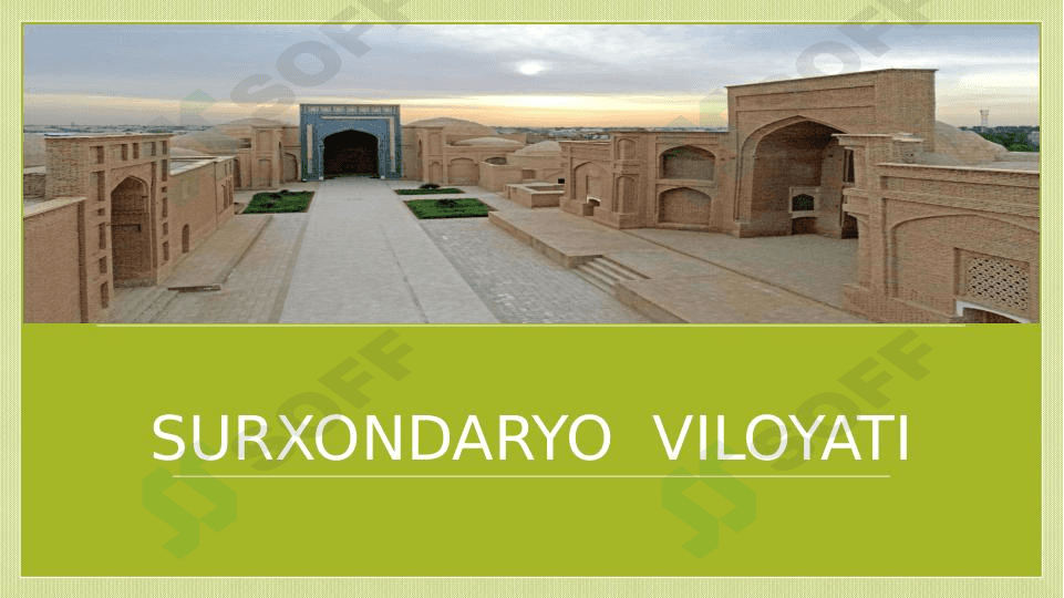 SURXONDARYO  VILOYATI 1