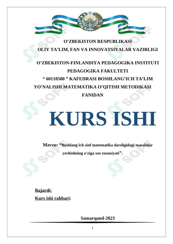 Boshlang'ich sinf matematika darsligidagi masalalar yechishning o'ziga xos xususiyati kurs ishi 1