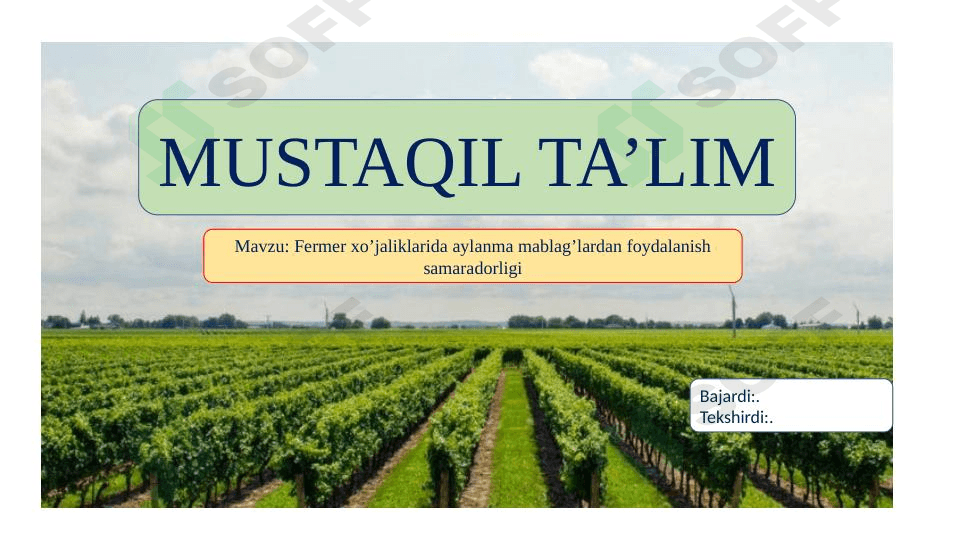 Fermer xo’jaliklarida aylanma mablag’lardan foydalanish samaradorligi 1