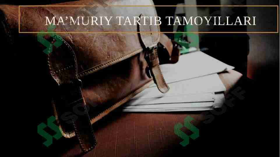 Ma’muriy tartib tamoyillari 1