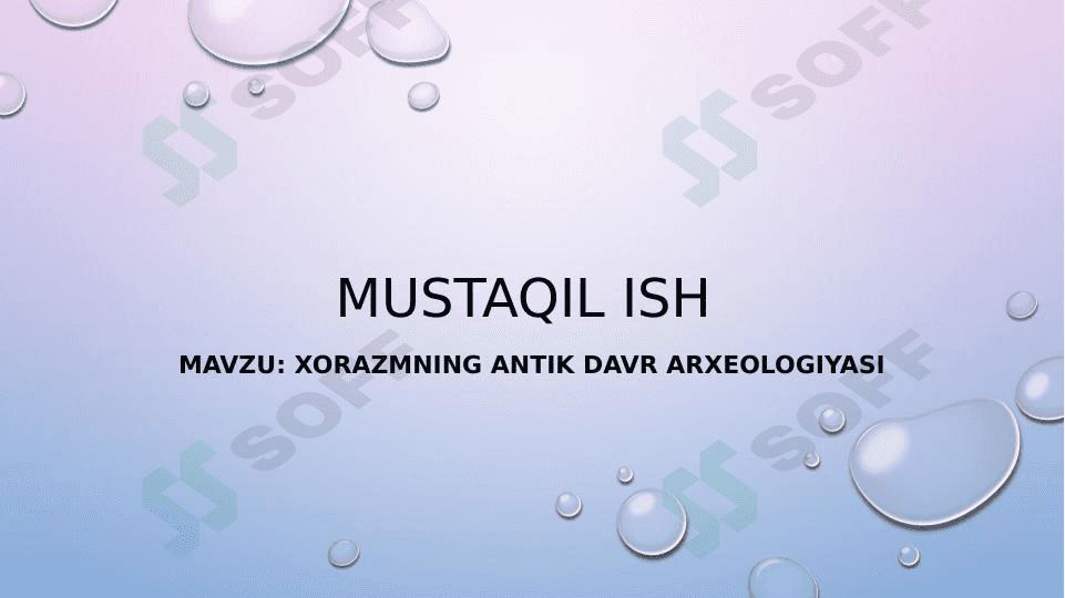 Xorazmning antik davr arxeologiyasi 1