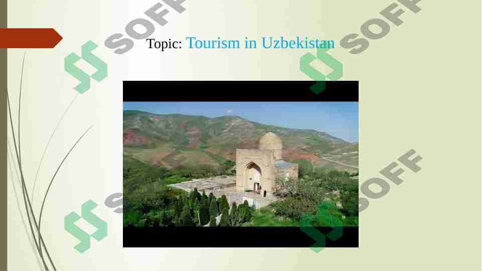 Tourism in Uzbekistan. O'zbekistonda turizm 1