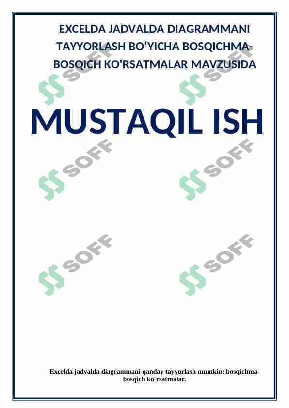EXCELDA JADVALDA DIAGRAMMANI QANDAY TAYYORLASH MUMKIN: BOSQICHMA-BOSQICH KO'RSATMALAR 1