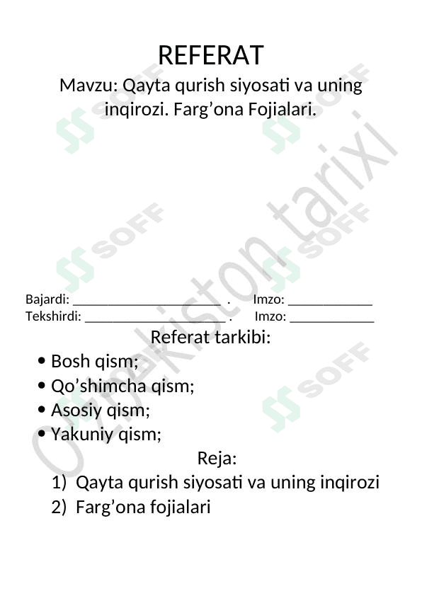 Qayta qurish siyosati va uning inqirozi. Fargʻona fojialari 1