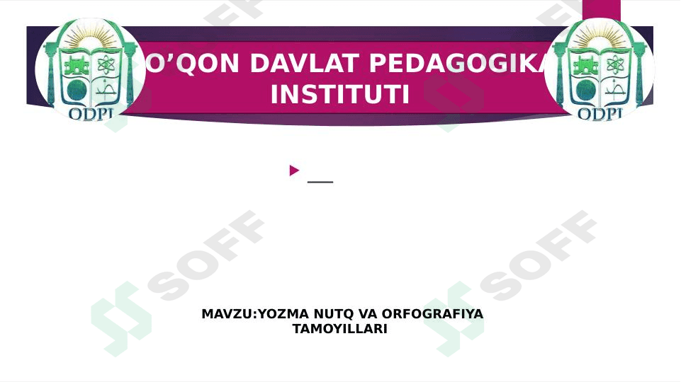 YOZMA NUTQ VA ORFOGRAFIYA TAMOYILLARI 1