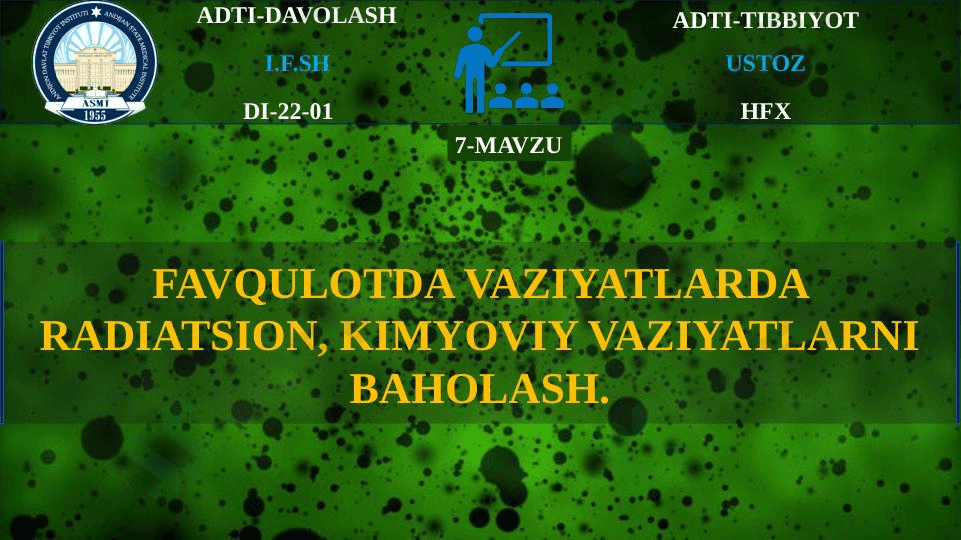 FAVQULOTDA VAZIYATLARDA RADIATSION, KIMYOVIY VAZIYATLARNI BAHOLASH. 1