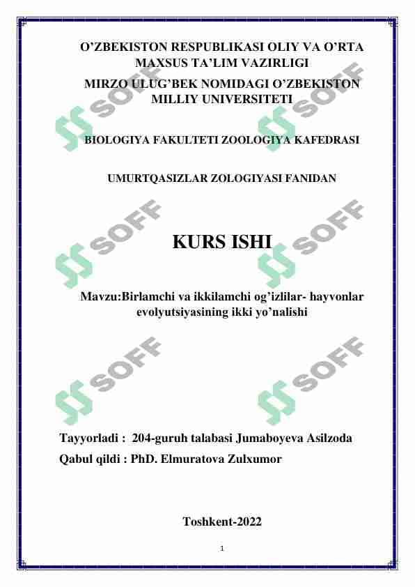 Birlamchi va ikkilamchi og’izlilar- hayvonlar evolyutsiyasining ikki yo’nalish 1