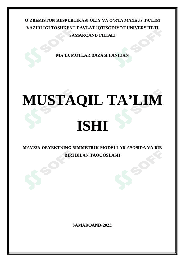 OBYEKTNING SIMMETRIK MODELLAR ASOSIDA VA BIR BIRI BILAN TAQQOSLASH 1