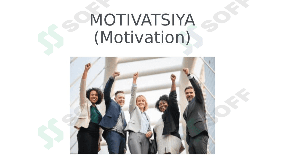 Motivatsiya 1