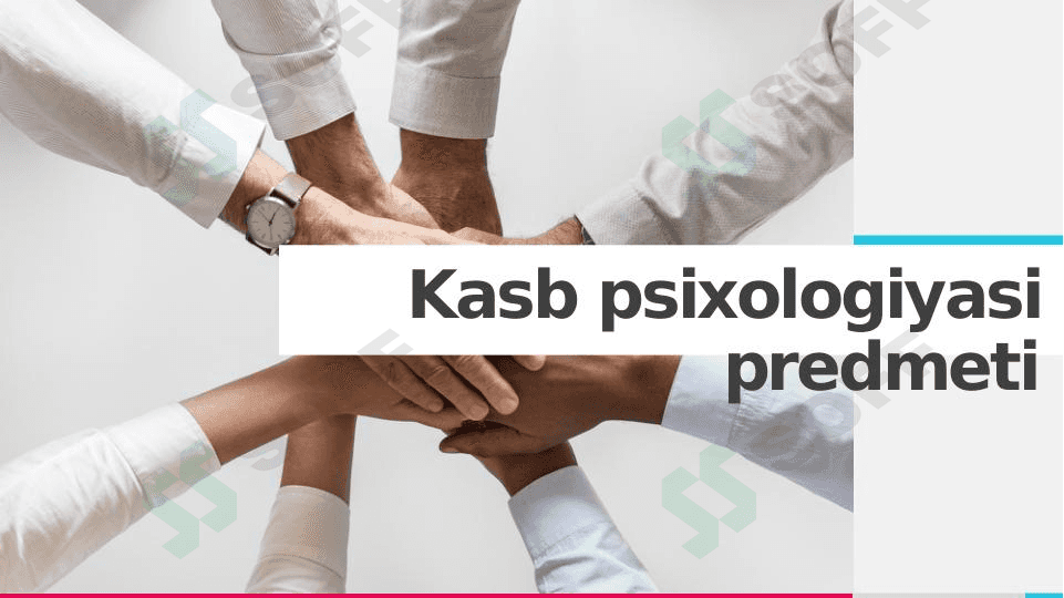 Kasb psixologiyasi predmeti 1