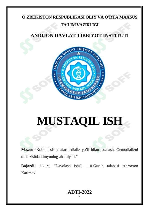 Kolloid sistemalarni dializ yo’li bilan tozalash. Gemodializni o’tkazishda kimyoning ahamiyati 1