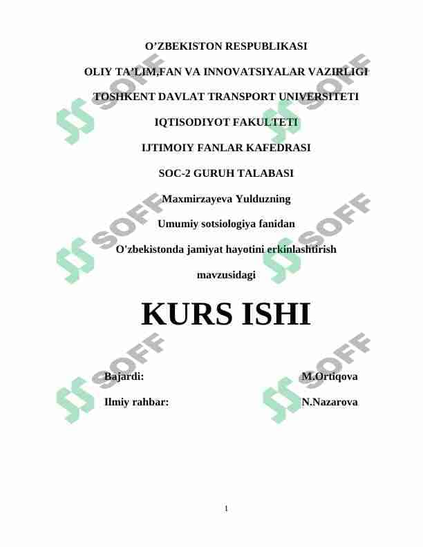 O'zbekistonda jamiyat hayotini erkinlashtirish. 1
