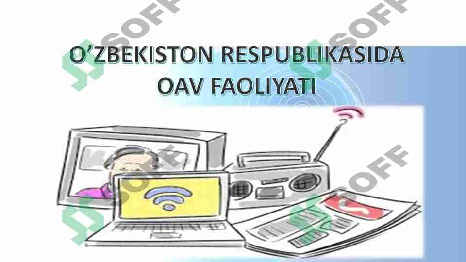 O'zbekistonda OAV faoliyati 1