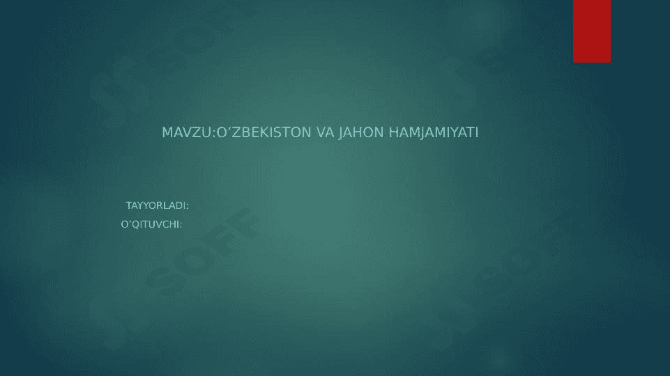 O’zbekiston va Jahon hamjamiyati 1