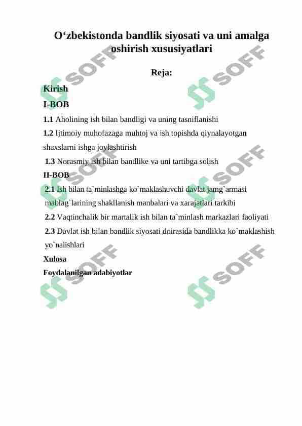 Oʻzbekistonda bandlik siyosati va uni amalga oshirish xususiyatlari 1