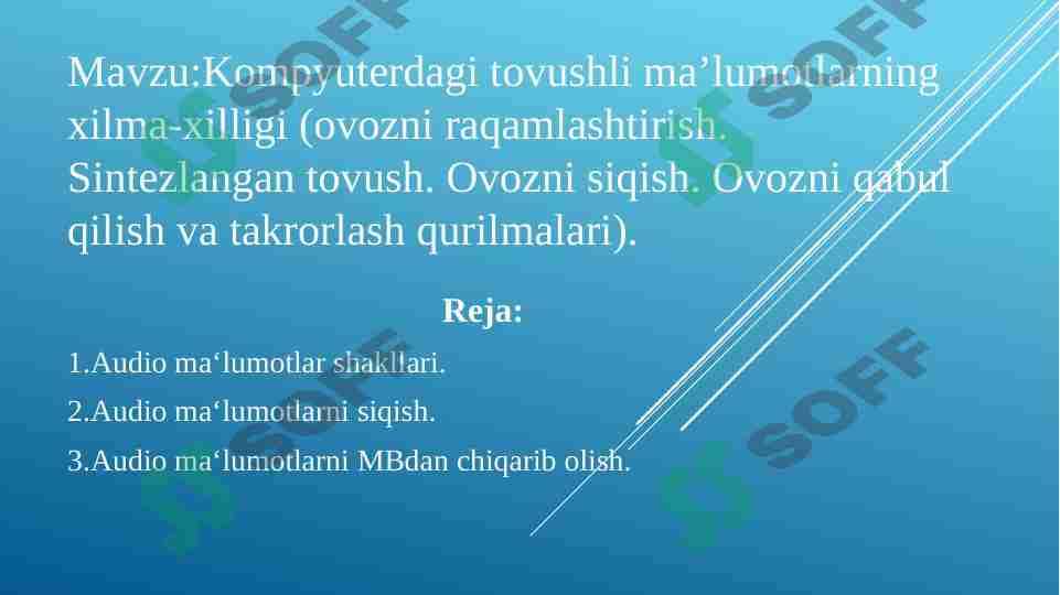 Kompyuterdagi tovushlar xilma-xilligi 1