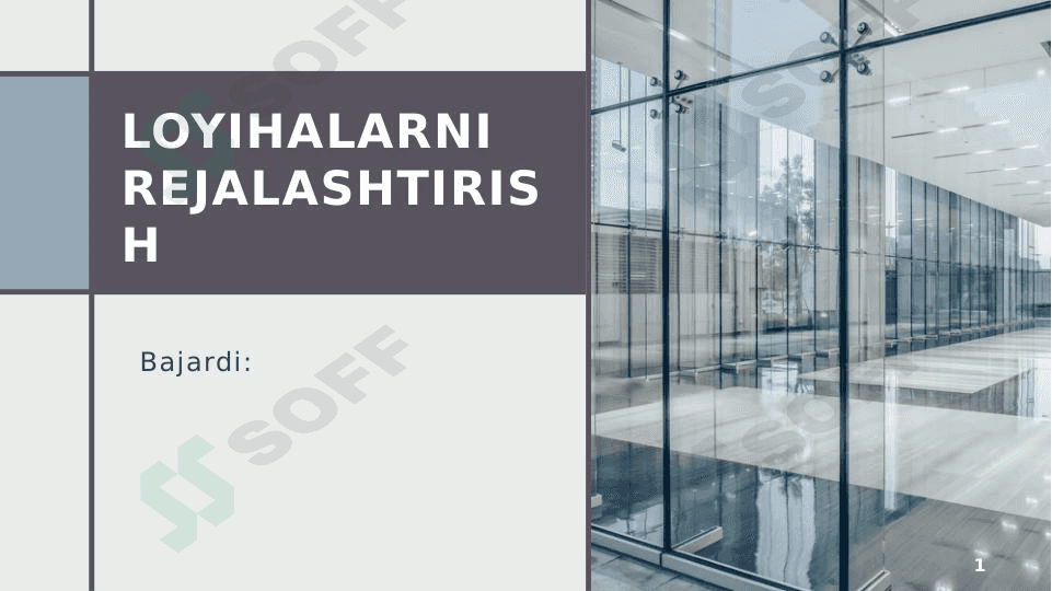 Loyihalarni rejalashtirish mavzusida taqdimot 1