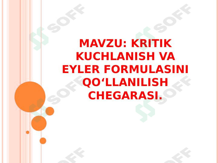 Kritik kuchlanish va eyler formulasini qo‘llanilish chegarasi 1