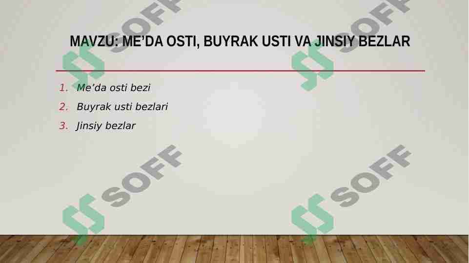 ME’DA OSTI, BUYRAK USTI VA JINSIY BEZLAR 1