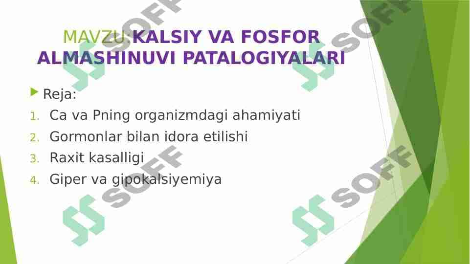 KALSIY VA FOSFOR ALMASHINUVI PATALOGIYALARI 1
