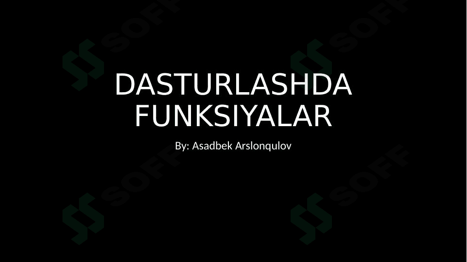 "Dasturlashda funksiyalar" 1