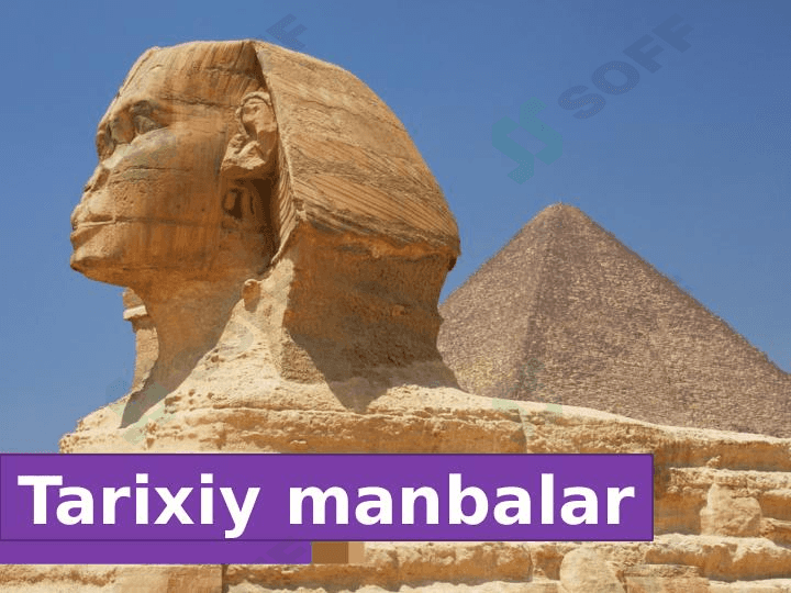 Tarixiy manbalar haqida umumiy ma'lumot 1