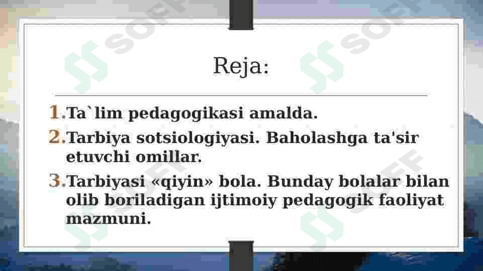 Ijtimoiy – pedagogik  faoliyat. Ijtimoiy pedagog va uning kasbiy sifati. 2