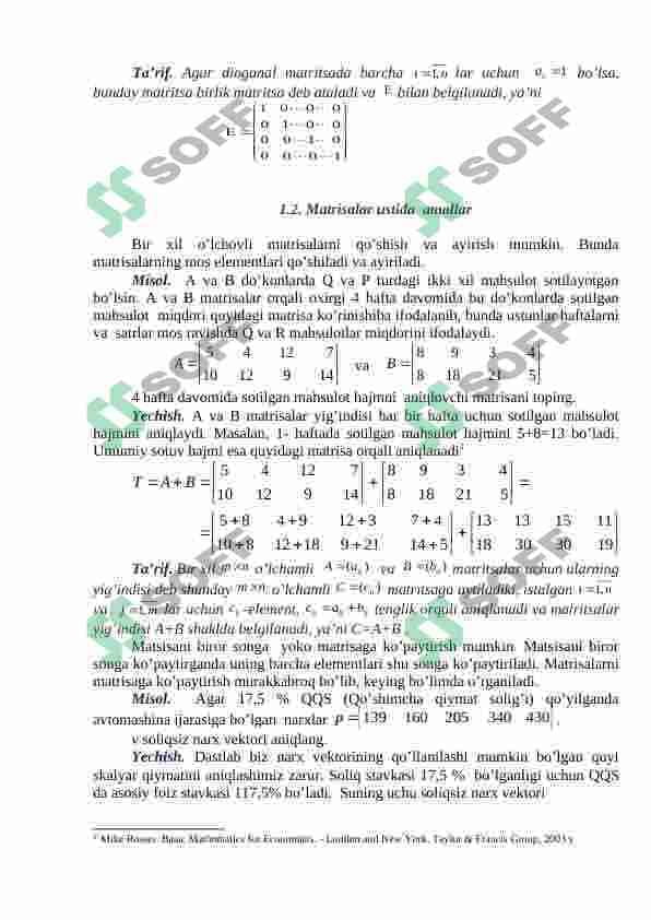 Matrisalar va ularning xossalari. Matrisalar ustida amallar. Determinantlar. Matrisaning determinanti. Minor va algebraik to'ldiruvchilar. Ixtiyoriy tartibli determinantni hisoblash. 2