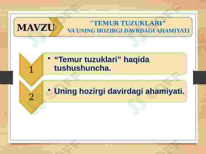 "TEMUR TUZUKLARI"  VA UNING HOZIRGI DAVRDAGI AHAMIYATI 2