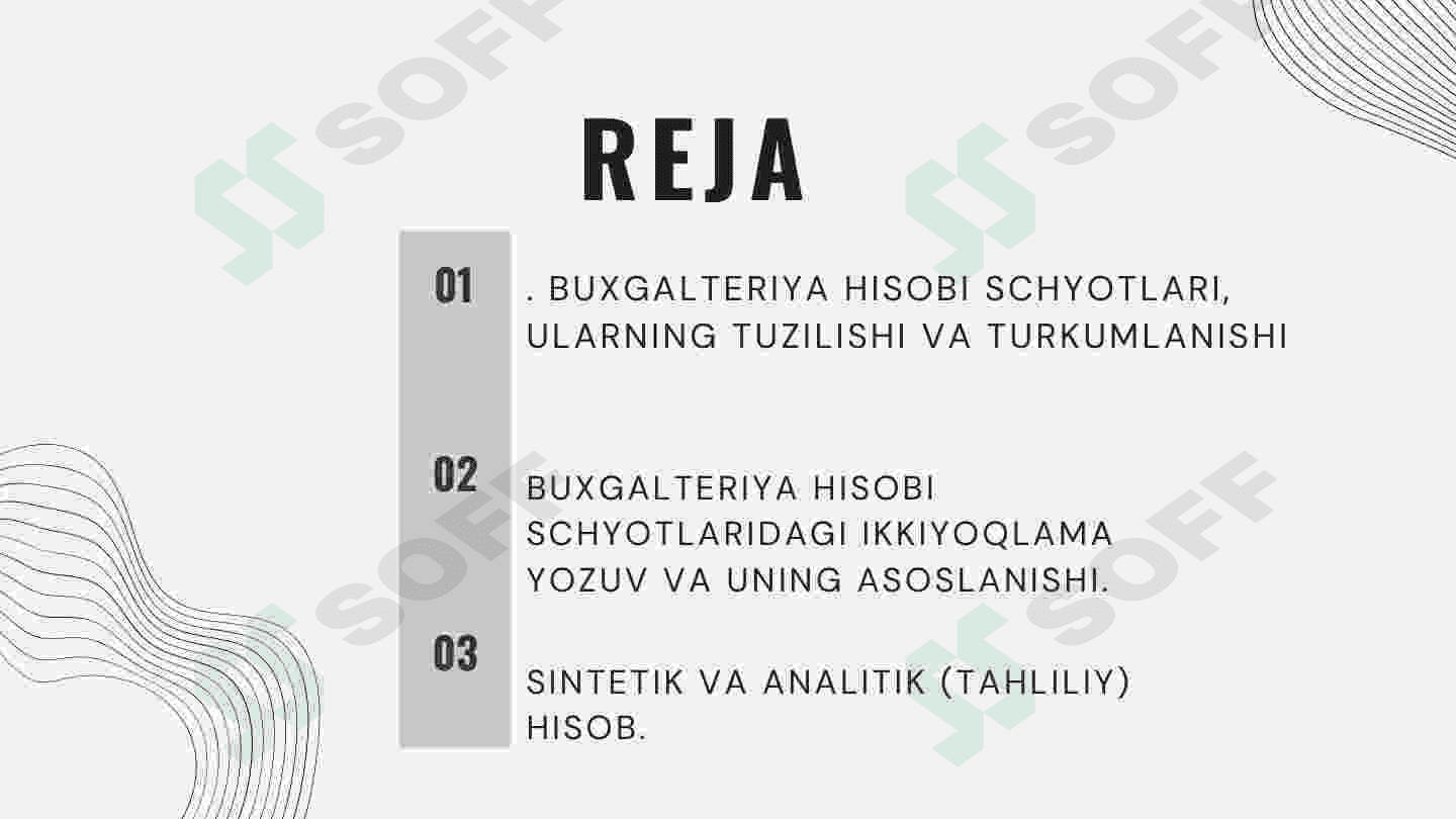 BUXGALTERIYA HISOBI SCHOTLARIDAGI IKKIYOQLAMA YOZUV VA UNING ASOSLANISHI 2