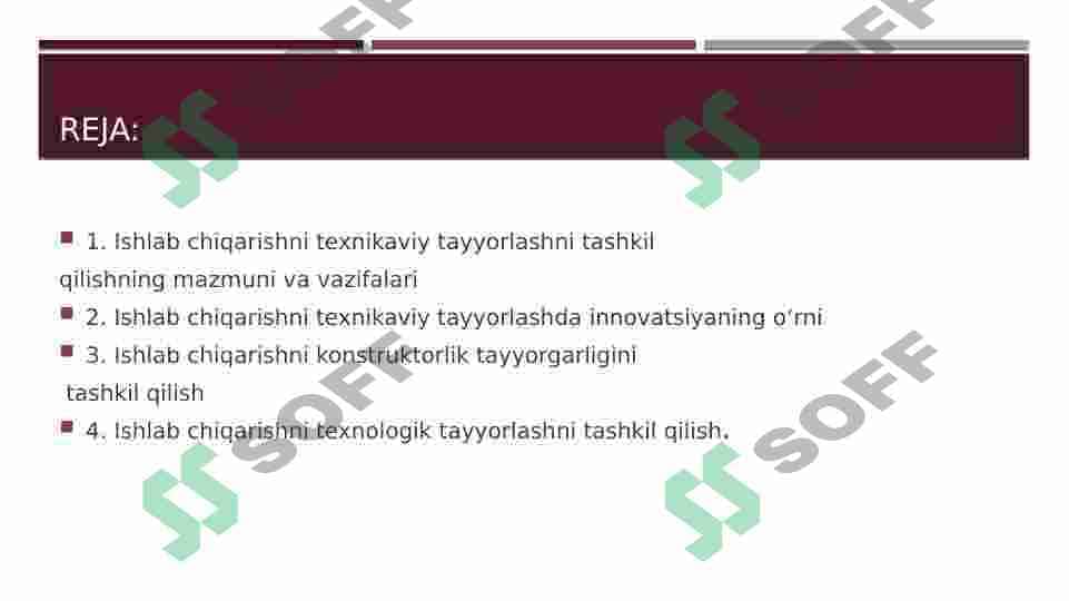 Texnologik jarayonni tashkil qilish asoslari. 2
