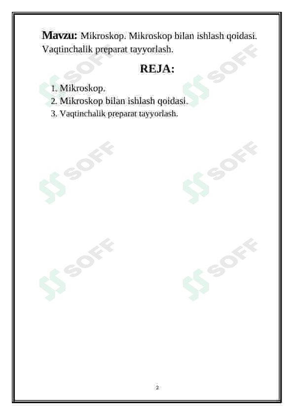 Mikroskop. Mikroskop bilan ishlash qoidasi. Vaqtinchalik preparat tayyorlash 2