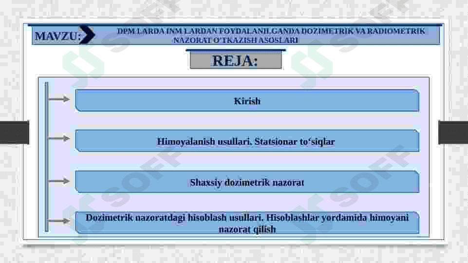 DPM LARDA INM LARDAN FOYDALANILGANDA DOZIMETRIK VA RADIOMETRIK NAZORAT O'TKAZISH ASOSLARI 2