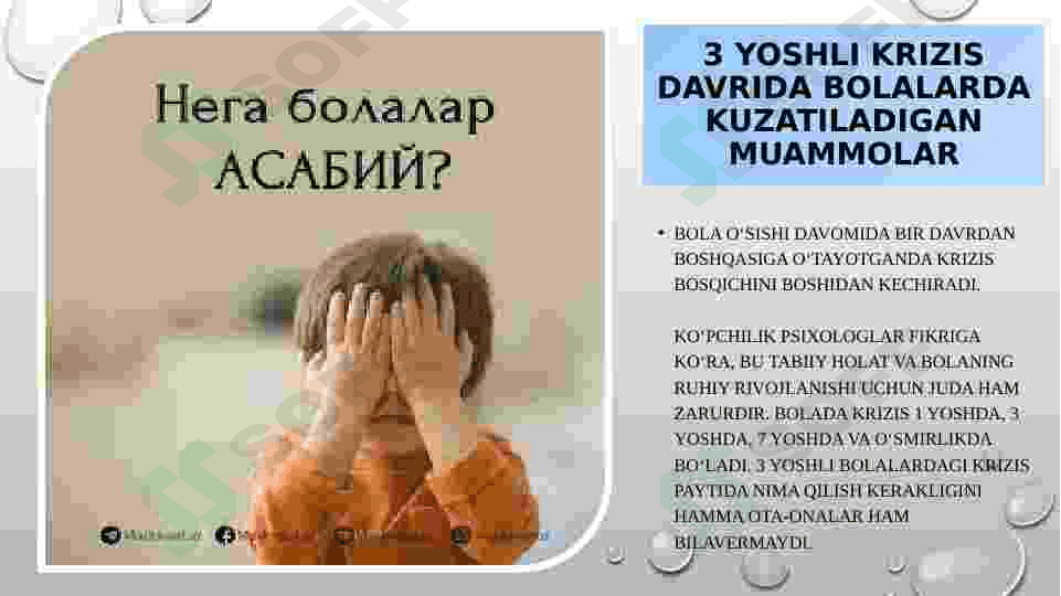 3 yoshli krizis davrida bolalarda kuzatiladigan muammolar va ularga toʻgʻri munosabatda boʻlish yoʻllari 2