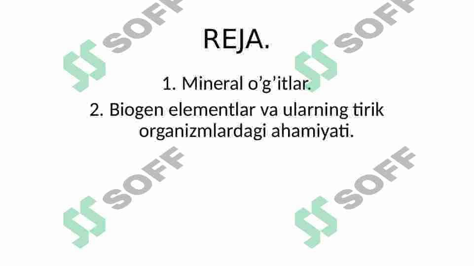 Mineral o'g'itlar. Biogen elementlar va ularning tirik organizmlardagi ahamiyati 2
